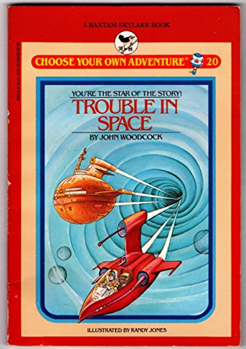 9780553155013: Trouble in Space (Choose Your Own Adventure)