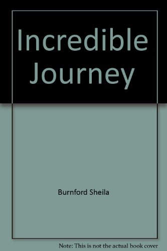 9780553155167: Title: INCREDIBLE JOURNEY