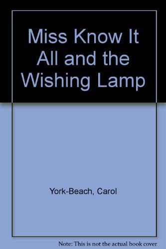 Stock image for Miss Know It All and the Wishing Lamp for sale by Wonder Book
