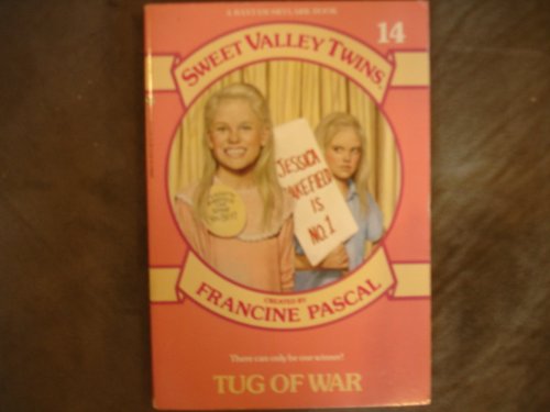 Stock image for TUG OF WAR (SVT #14) (Sweet Valley Twins) for sale by Once Upon A Time Books