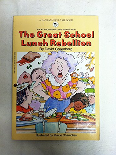 Stock image for Great School Lunch Rebellion, The for sale by More Than Words