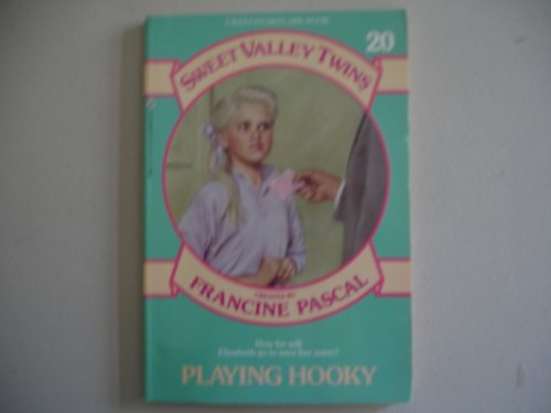 Beispielbild fr PLAYING HOOKY (Sweet Valley Twins) zum Verkauf von Gulf Coast Books