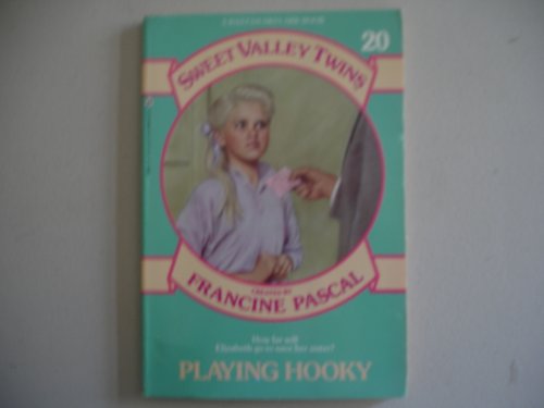 Imagen de archivo de PLAYING HOOKY (Sweet Valley Twins) a la venta por Gulf Coast Books