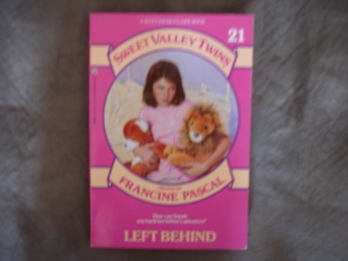 Stock image for LEFT BEHIND (Sweet Valley Twins) for sale by Hippo Books