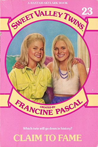 Imagen de archivo de CLAIM TO FAME (Sweet Valley Twins) a la venta por Your Online Bookstore