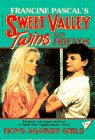 9780553156669: Boys against Girls (Francine Pascal's Sweet Valley twins & friends)