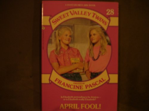 9780553156881: April Fool! (Francine Pascal's Sweet Valley twins & friends)