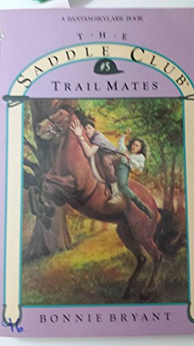 Beispielbild fr Trail Mates (Saddle Club #5) zum Verkauf von Gulf Coast Books