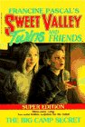 9780553157079: The Big Camp Secret (Sweet Valley Twins Super Editions)