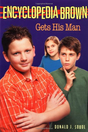 9780553157222: Encyclopedia Brown Gets His Man