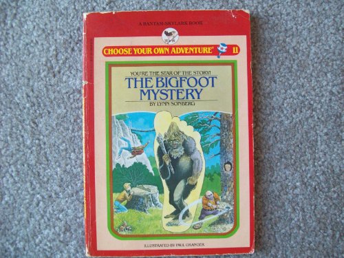 The Bigfoot Mystery (Choose Your Own Adventure) (9780553157406) by Sonberg, Lynn