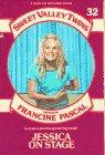 Beispielbild fr JESSICA ON STAGE (Sweet Valley Twins) zum Verkauf von Jenson Books Inc