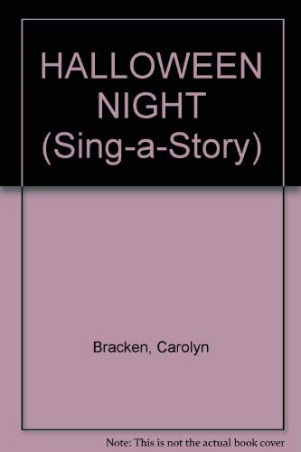 Beispielbild fr HALLOWEEN NIGHT (Sing-a-Story) zum Verkauf von Wonder Book