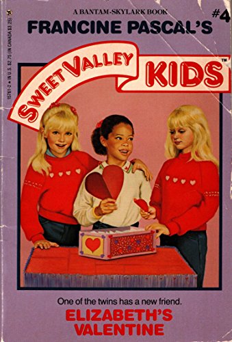 9780553157611: Elizabeth's Valentine (Sweet Valley Kids #4)