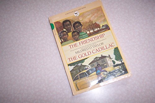 Beispielbild fr The Friendship and the Gold Cadillac zum Verkauf von Wonder Book