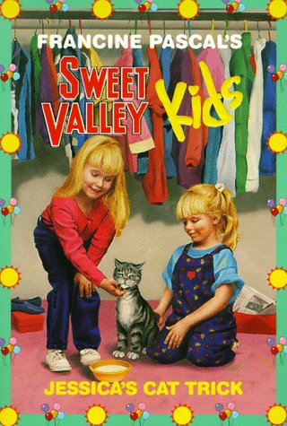 9780553157680: Jessica's Cat Trick (Sweet Valley Kids #5)
