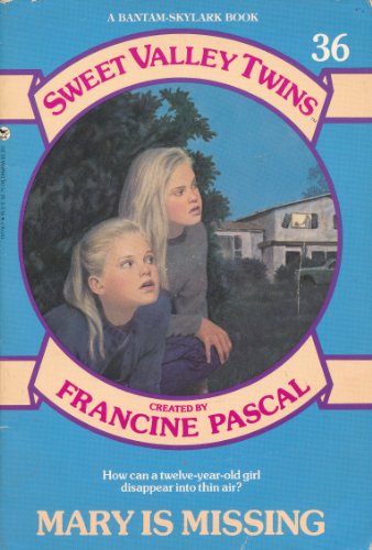 9780553157789: Mary is Missing (Sweet Valley Twins, No. 36)