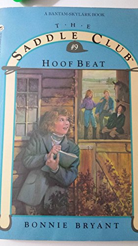 Stock image for Hoof Beat (Saddle Club #9) for sale by Jenson Books Inc