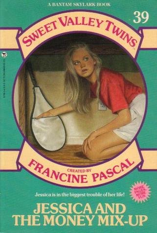 9780553157987: Jessica and the Money Mix-Up (Sweet Valley Twins)