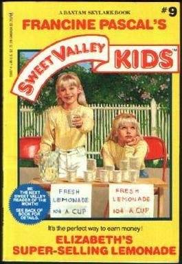 9780553158076: Elizabeth's Super Selling Lemonade (Sweet Valley Kids, 9)