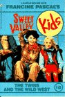 Beispielbild fr The Twins and the Wild West: Sweet Valley Kids #10 zum Verkauf von OddReads