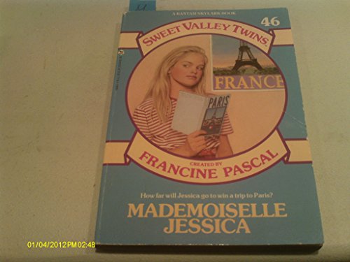 9780553158496: Mademoiselle Jessica (Francine Pascal's Sweet Valley twins & friends)