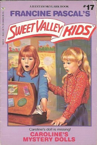 9780553158700: Caroline's Mystery Dolls (Sweet Valley Kids)