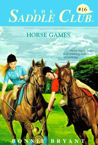 Imagen de archivo de Horse Games (Saddle Club, No.16) a la venta por Books of the Smoky Mountains