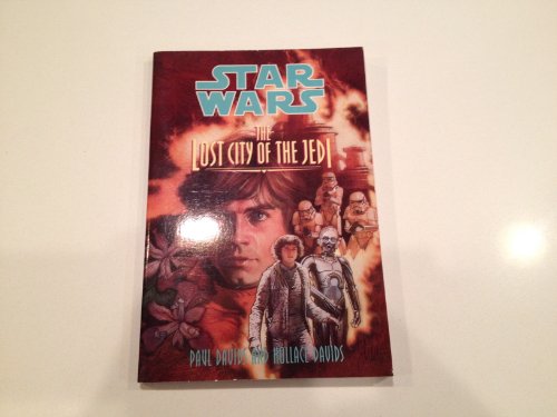 Beispielbild fr The Lost City of the Jedi (Star Wars Jedi Prince, Book 2) zum Verkauf von Once Upon A Time Books