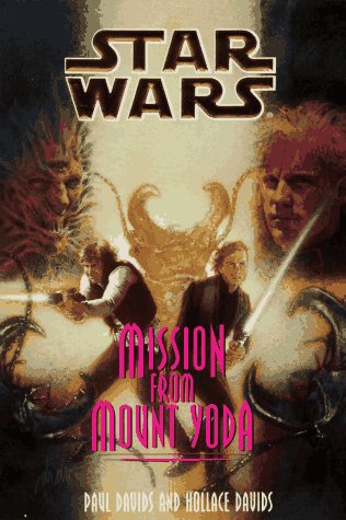 Stock image for Mission from Mount Yoda (Star Wars: Jedi Prince, Book 4) for sale by Your Online Bookstore