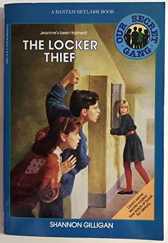 9780553158953: The Locker Thief (Our Secret Gang)