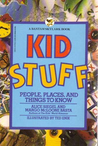 Beispielbild fr Kid Stuff: People, Places and Things To zum Verkauf von Wonder Book