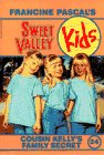 9780553159202: Cousin Kelly's Family Secret (Sweet Valley Kids #24)