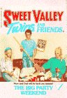 Beispielbild fr The Big Party Weekend : Sweet Valley Twins and Friends #54 zum Verkauf von Wally's Books