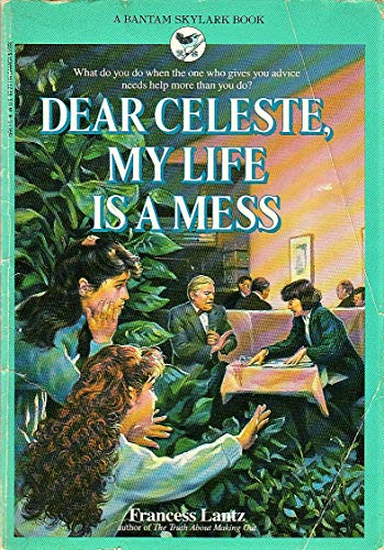 Beispielbild fr Dear Celeste, My Life Is a Mess zum Verkauf von Wonder Book