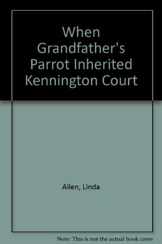 When Grandfather's Parrot Inherited Kenn (9780553159707) by Allen, Linda