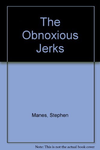 9780553169355: The Obnoxious Jerks