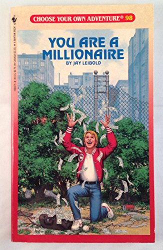 Imagen de archivo de You Are a Millionaire (Choose Your Own Adventure #98) a la venta por Hawking Books