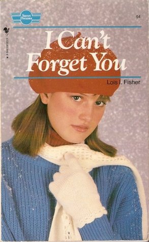 Imagen de archivo de I Can't Forget You (Sweet Dreams S.) a la venta por WorldofBooks