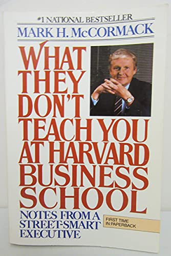 Beispielbild fr What They Dont Teach You at Harvard Business School zum Verkauf von Hawking Books