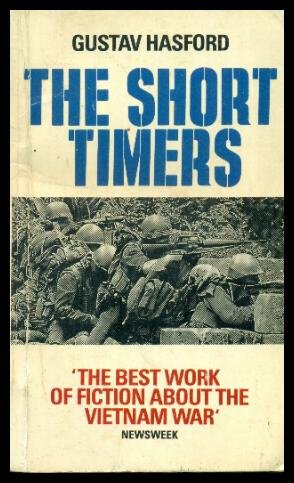 Beispielbild fr The Short-Timers [Mass Market Paperback] Gustav Hasford zum Verkauf von DeckleEdge LLC