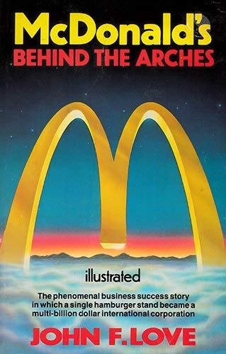 Imagen de archivo de McDonald's: Behind the Arches a la venta por WorldofBooks