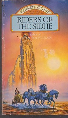 Stock image for The Riders of the Sidhe (The Sidhe legends) for sale by SecondSale