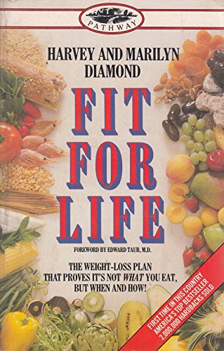 Stock image for Fit for Life : A New Beginning,the Ultimate Diet and Health Plan for sale by Better World Books