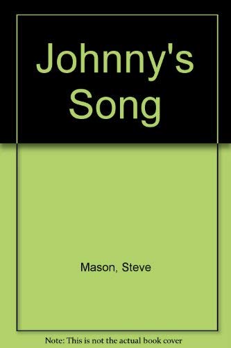 Stock image for Johnny's Song for sale by WorldofBooks