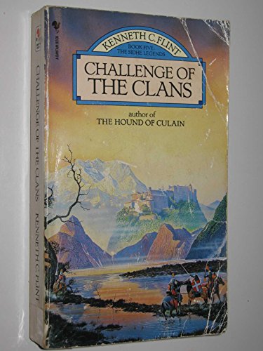 Beispielbild fr Challenge of the Clans (The Sidhe legends) zum Verkauf von Reuseabook