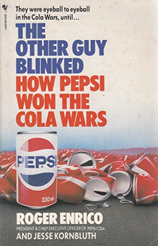 Imagen de archivo de Other Guy Blinked: How Pepsi Won the Cola Wars a la venta por ThriftBooks-Dallas