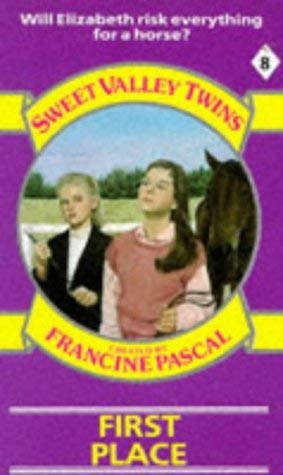 First Place (Sweet Valley Twins) (9780553174816) by Pascal, Francine; Suzanne, Jamie