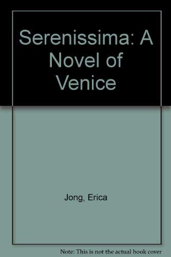 9780553174977: Serenissima: A Novel of Venice
