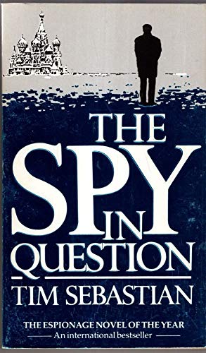 Imagen de archivo de THE SPY IN QUESTION a la venta por Librairie Th  la page